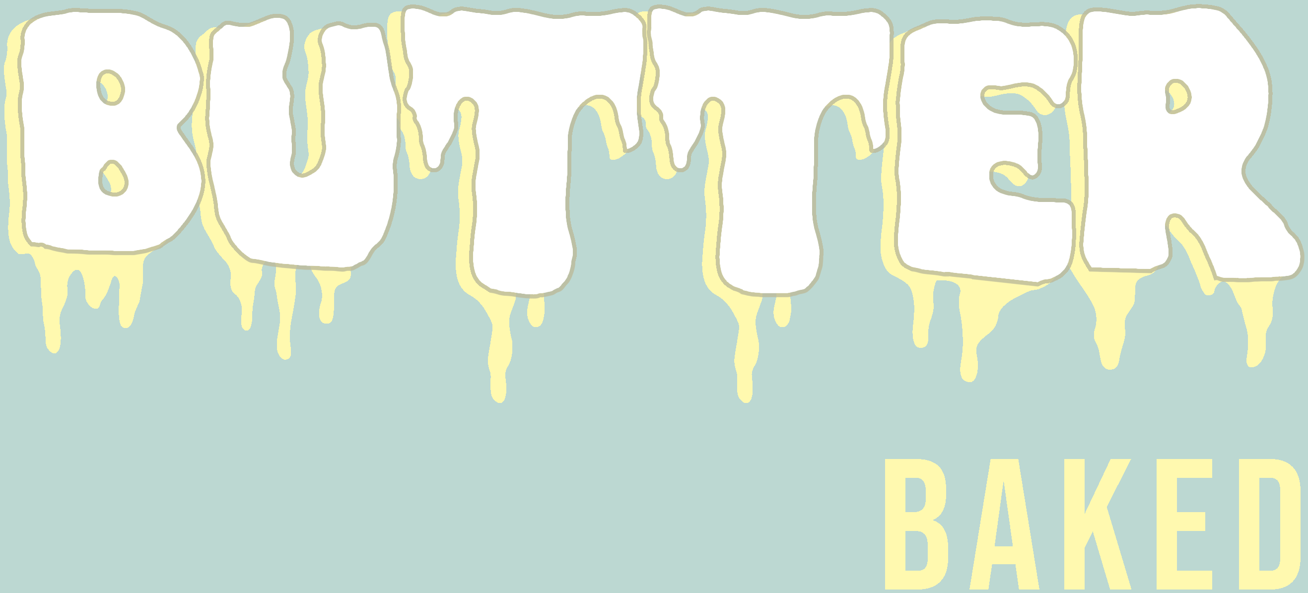 Butter Baked